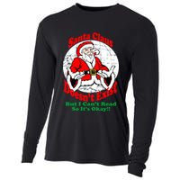Santa Claus Doesn't Exist But I cant Read Cooling Performance Long Sleeve Crew