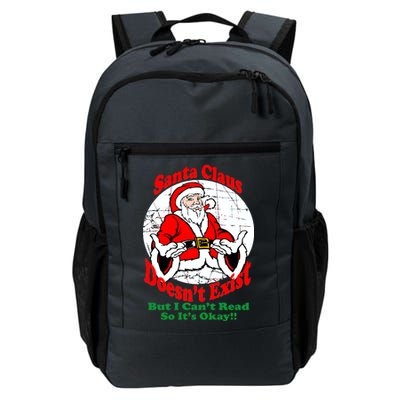 Santa Claus Doesn't Exist But I cant Read Daily Commute Backpack