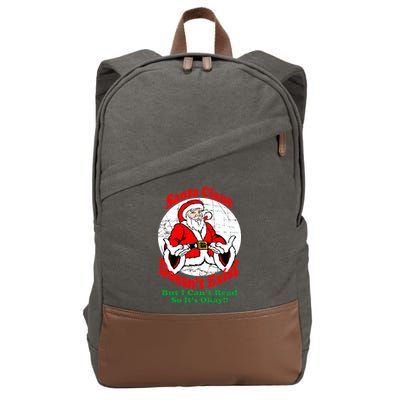 Santa Claus Doesn't Exist But I cant Read Cotton Canvas Backpack