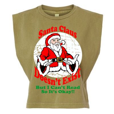 Santa Claus Doesn't Exist But I cant Read Garment-Dyed Women's Muscle Tee