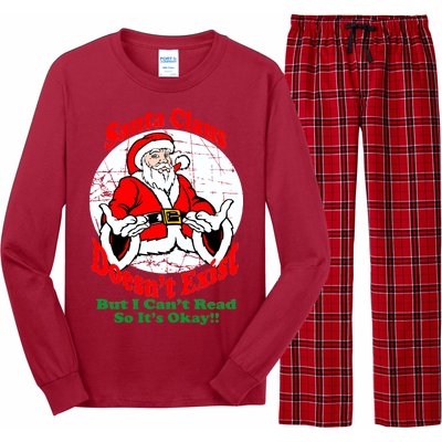 Santa Claus Doesn't Exist But I cant Read Long Sleeve Pajama Set