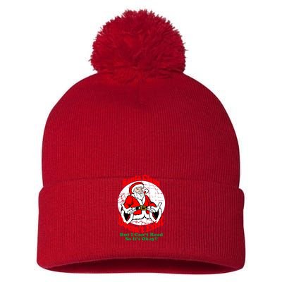 Santa Claus Doesn't Exist But I cant Read Pom Pom 12in Knit Beanie