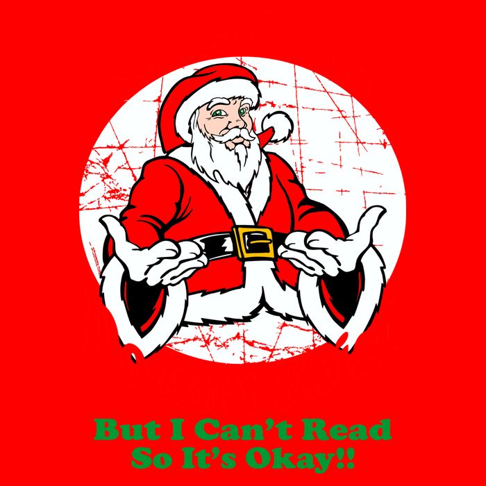 Santa Claus Doesn't Exist But I cant Read Baby Bodysuit