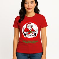 Santa Claus Doesn't Exist But I cant Read Womens T-Shirt
