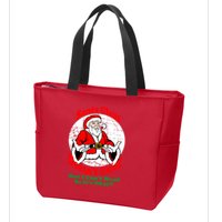 Santa Claus Doesn't Exist But I cant Read Zip Tote Bag