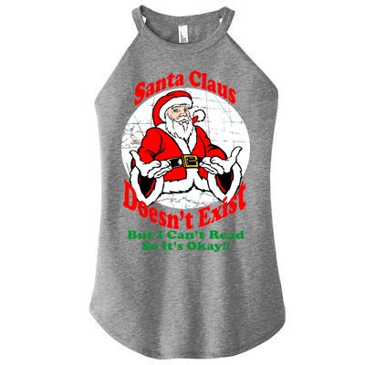 Santa Claus Doesn't Exist But I cant Read Women's Perfect Tri Rocker Tank