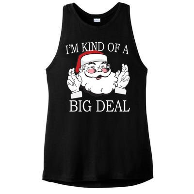 Santa Claus I'm Kind of A Big Deal Ladies PosiCharge Tri-Blend Wicking Tank