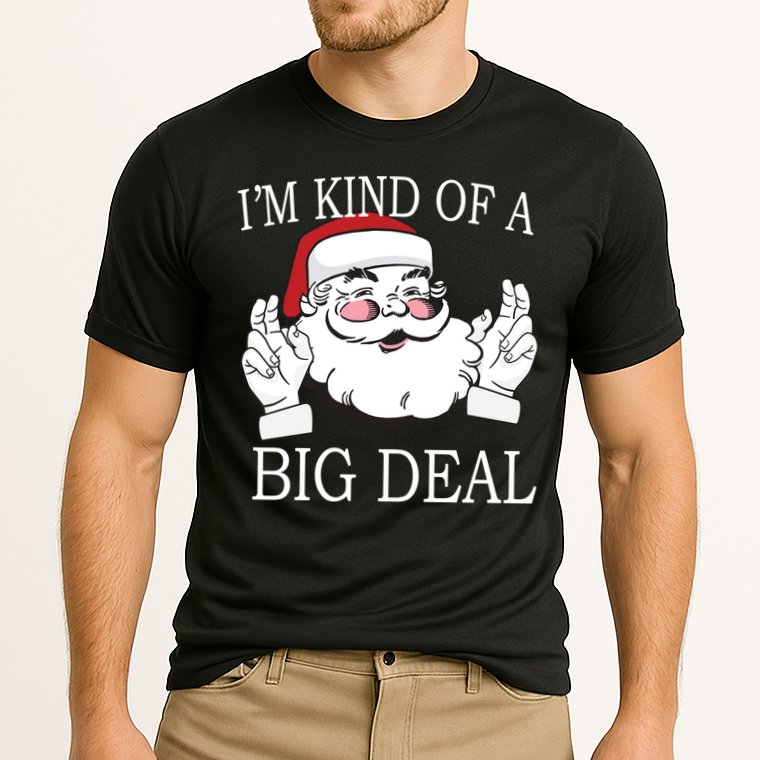 Santa Claus I'm Kind of A Big Deal Cooling Performance Crew T-Shirt