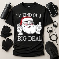 Santa Claus I'm Kind of A Big Deal Cooling Performance Crew T-Shirt