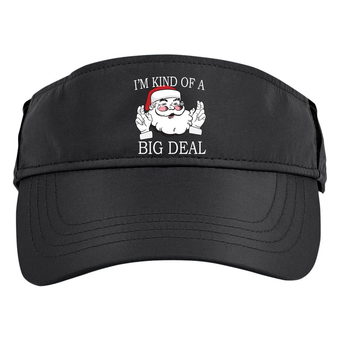 Santa Claus I'm Kind of A Big Deal Adult Drive Performance Visor