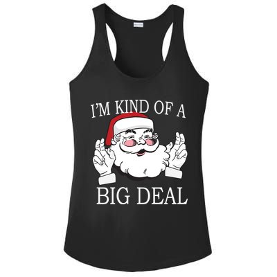 Santa Claus I'm Kind of A Big Deal Ladies PosiCharge Competitor Racerback Tank