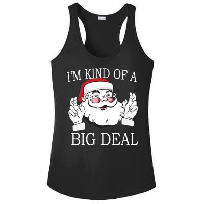 Santa Claus I'm Kind of A Big Deal Ladies PosiCharge Competitor Racerback Tank