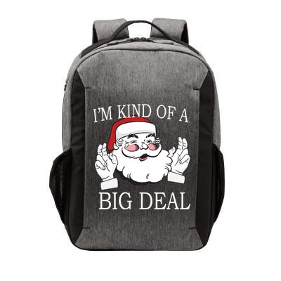 Santa Claus I'm Kind of A Big Deal Vector Backpack