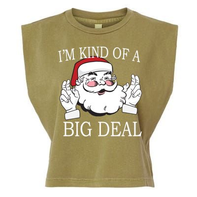 Santa Claus I'm Kind of A Big Deal Garment-Dyed Women's Muscle Tee