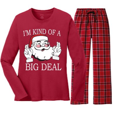 Santa Claus I'm Kind of A Big Deal Women's Long Sleeve Flannel Pajama Set 