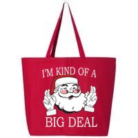 Santa Claus I'm Kind of A Big Deal 25L Jumbo Tote