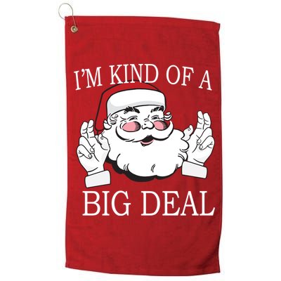 Santa Claus I'm Kind of A Big Deal Golf Towel