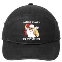 Santa Claus Is Coming That's What She Said 7-Panel Snapback Hat