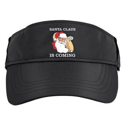 Santa Claus Is Coming That's What She Said Adult Drive Performance Visor