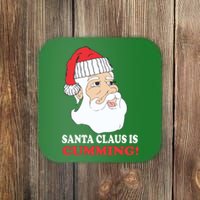 Santa Claus Is Cumming Dirty Humor Coaster