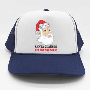 Santa Claus Is Cumming Dirty Humor Trucker Hat