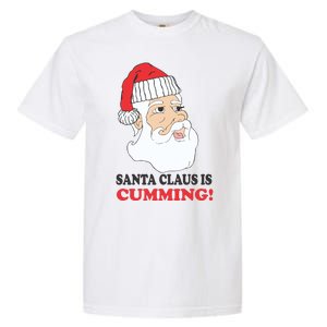 Santa Claus Is Cumming Dirty Humor Garment-Dyed Heavyweight T-Shirt