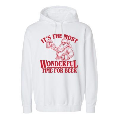 Santa Claus It's The Most Wonderful Time For A Beer Christmas Garment-Dyed Fleece Hoodie