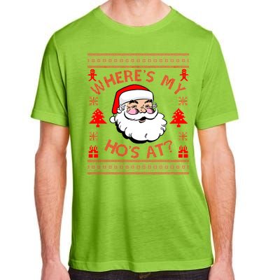 Santa Claus Where's My Ho's At? Funny Ugly Christmas Adult ChromaSoft Performance T-Shirt