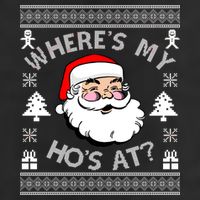 Santa Claus Where's My Ho's At? Funny Ugly Christmas Cool Comfort Performance Bucket Hat