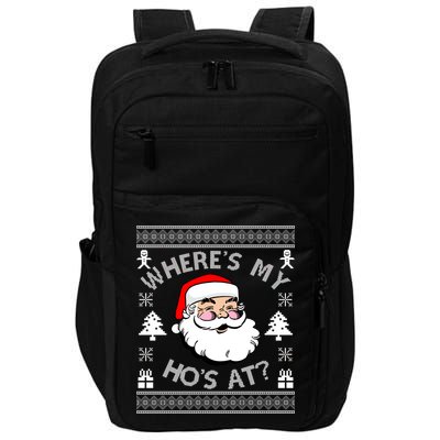 Santa Claus Where's My Ho's At? Funny Ugly Christmas Impact Tech Backpack