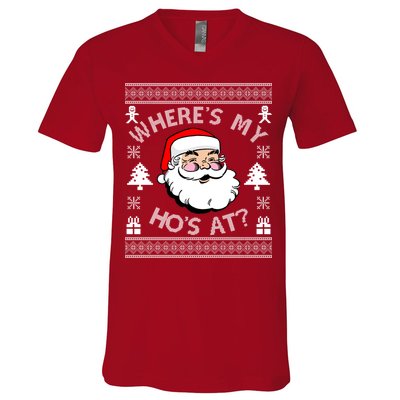 Santa Claus Where's My Ho's At? Funny Ugly Christmas V-Neck T-Shirt