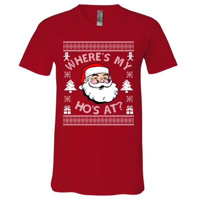 Santa Claus Where's My Ho's At? Funny Ugly Christmas V-Neck T-Shirt