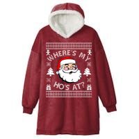 Santa Claus Where's My Ho's At? Funny Ugly Christmas Hooded Wearable Blanket