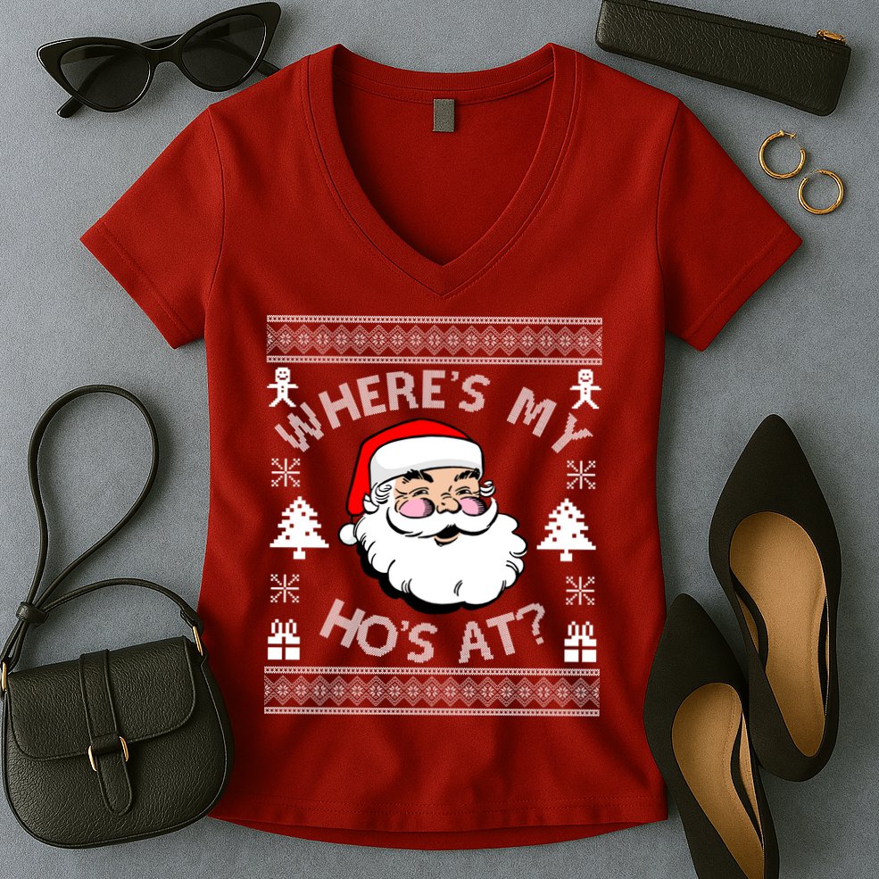 Santa Claus Where's My Ho's At? Funny Ugly Christmas Women's V-Neck T-Shirt