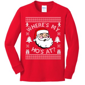 Santa Claus Where's My Ho's At? Funny Ugly Christmas Kids Long Sleeve Shirt