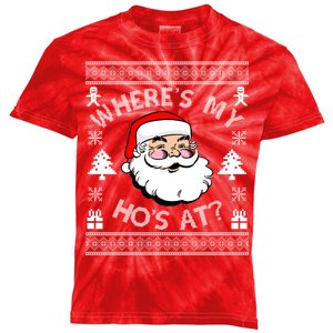 Santa Claus Where's My Ho's At? Funny Ugly Christmas Kids Tie-Dye T-Shirt