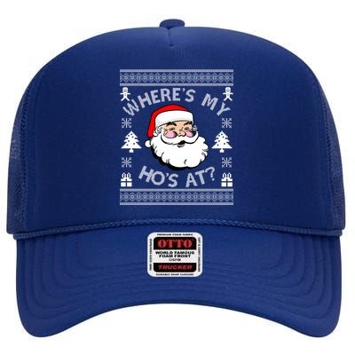 Santa Claus Where's My Ho's At? Funny Ugly Christmas High Crown Mesh Back Trucker Hat