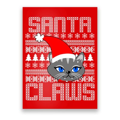 Santa Claws Cat Ugly Christmas Sweater Design Poster