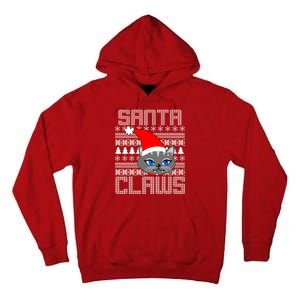 Santa Claws Cat Ugly Christmas Sweater Design Tall Hoodie