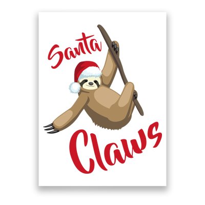 Santa Claws Sloth Christmas Poster