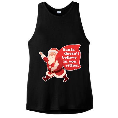 Santa Doesn't Believe In You Either Ladies PosiCharge Tri-Blend Wicking Tank