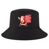 Santa Doesn't Believe In You Either Cool Comfort Performance Bucket Hat