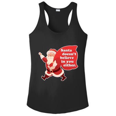 Santa Doesn't Believe In You Either Ladies PosiCharge Competitor Racerback Tank