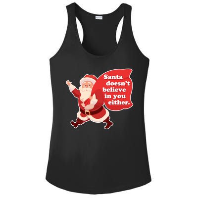 Santa Doesn't Believe In You Either Ladies PosiCharge Competitor Racerback Tank