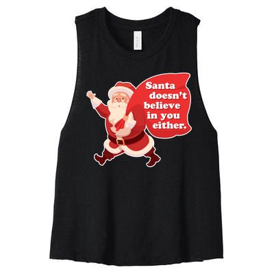 Santa Doesn't Believe In You Either Women's Racerback Cropped Tank