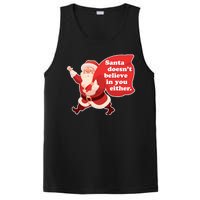 Santa Doesn't Believe In You Either PosiCharge Competitor Tank