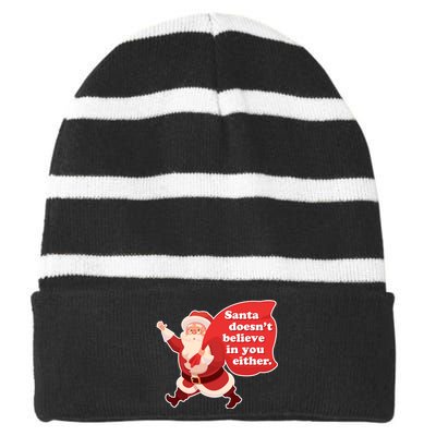 Santa Doesn't Believe In You Either Striped Beanie with Solid Band