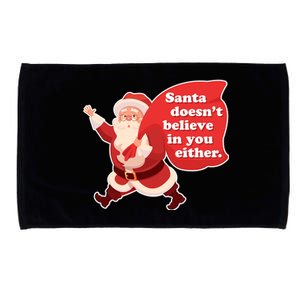 Santa Doesn't Believe In You Either Microfiber Hand Towel