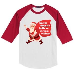 Santa Doesn't Believe In You Either Kids Colorblock Raglan Jersey