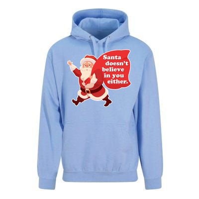 Santa Doesn't Believe In You Either Unisex Surf Hoodie